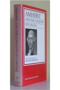 Amherst and the Conquest of Canada