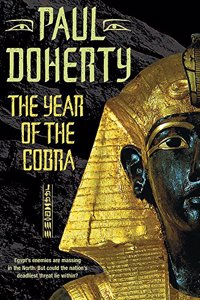 The Year of the Cobra: A thrilling tale of the secrets of the Egyptian pharaohs