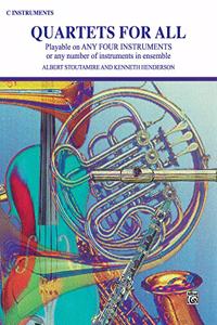 QUARTETS FOR ALL C INSTRUMENTS