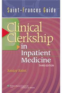 Saint-Frances Guide: Clinical Clerkship in Inpatient Medicine