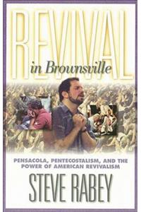 REVIVAL IN BROWNSVILLE