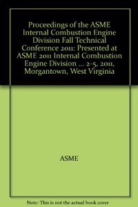 ASME 2011 Internal Combusution Engine Division Fall Technical Conference