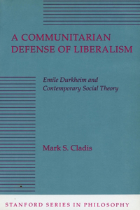 Communitarian Defense of Liberalism