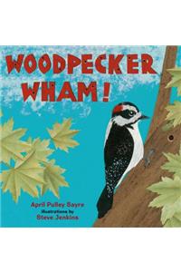 Woodpecker Wham!