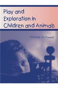 Play and Exploration in Children and Animals