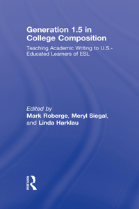 Generation 1.5 in College Composition