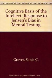 Cognitive Basis of the Intellect
