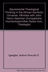 Sacramental Theological Thinking in the African Symbolic Universe