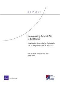 Deregulating School Aid in California