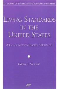 Living Standards in the United States