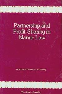 Partnership and Profit-sharing in Islamic Law