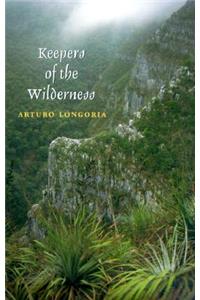 Keepers of the Wilderness