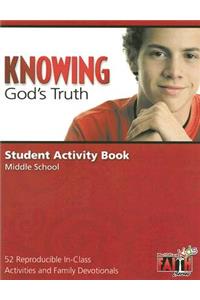 Knowing God's Truth: 52 Reproducible In-Class Activities & Family Devotionals