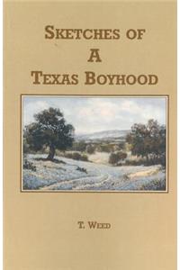 Sketches of a Texas Boyhood