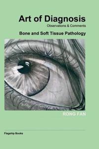 Art of Diagnosis in Surgical Pathology- Observations & Comments