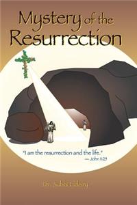 Mystery of the Resurrection