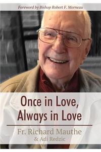 Once in Love, Always in Love