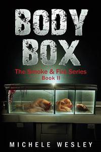 Body Box: Adult Paranormal Romance (Supernatural Thriller) (Dark Suspense)