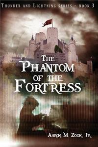 Phantom of the Fortress