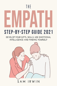 The Empath Step-Bystep Guide 2021