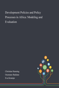 Development Policies and Policy Processes in Africa