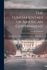 The Fundamentals of American Government