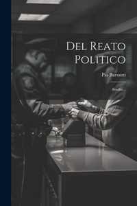 Del Reato Politico