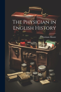 Physician in English History