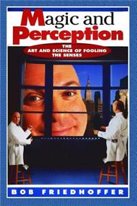 Magic and Perception