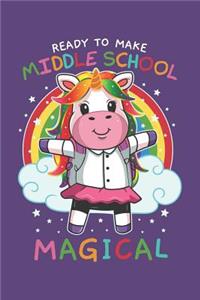 Ready To Make Middle School Magical