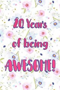 20 Years Of Being Awesome