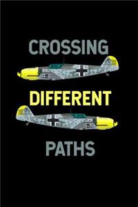 Crossing Different Paths