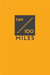 Run 100 Miles