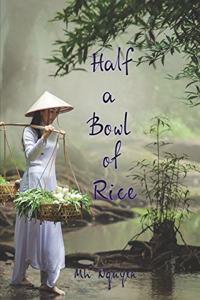 Half a Bowl of Rice