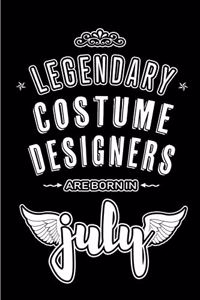 Legendary Costume Designers are born in July