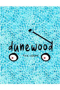 Dunewood Fire Island