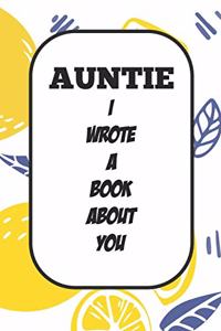 Auntie I Wrote A Book About You