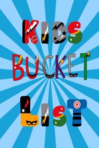Kids Bucket List