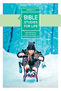 Bible Studies for Life: Kids Grades 4-6 Activity Pages - CSB/KJV - Winter 2022