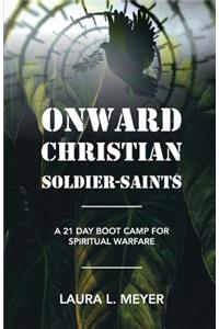 Onward Christian Soldiers-Saints