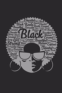 Black Strong Beautiful Educated