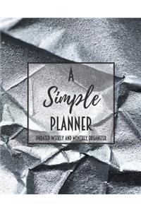A Simple Planner Undated Weekly and Monthly Organizer