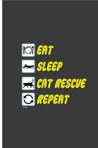 Eat Sleep Cat Rescue Repeat