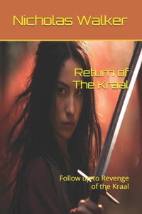 Return of The Kraal