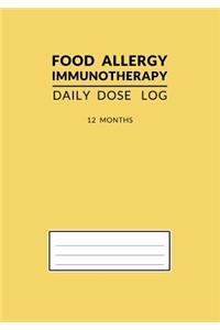 Food Allergy Immunotherapy Daily Dose Log