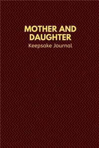 Mother and Daughter Keepsake Journal