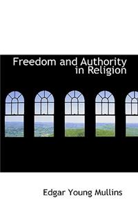 Freedom and Authority in Religion