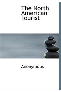 The North American Tourist