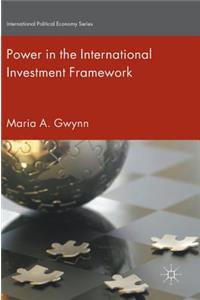 Power in the International Investment Framework