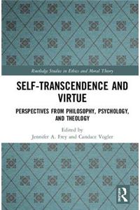 Self-Transcendence and Virtue